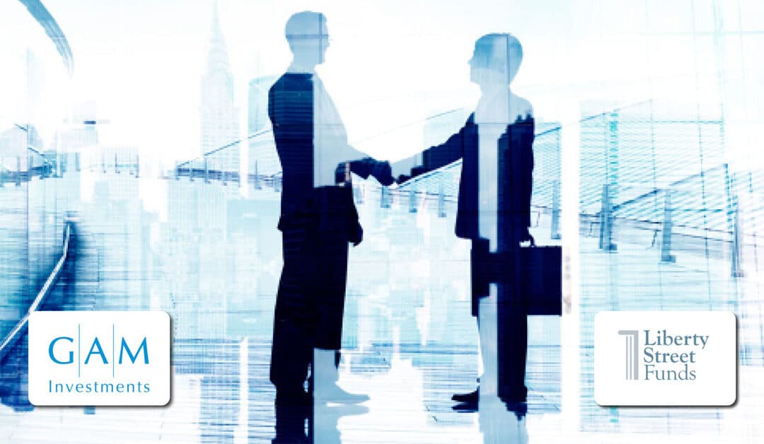 Liberty Street Advisors Partners with GAM Investments